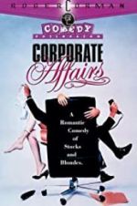 Watch Corporate Affairs FMoviesFree