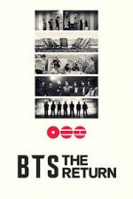 Watch BTS: THE RETURN FMoviesFree