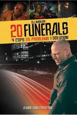 Watch 20 Funerals FMoviesFree
