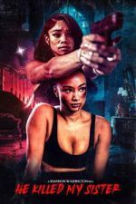 Watch He Killed My Sister FMoviesFree