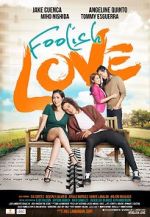 Watch Foolish Love FMoviesFree