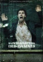 Watch Saint Martyrs of the Damned FMoviesFree