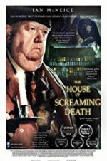Watch The House of Screaming Death FMoviesFree