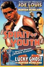 Watch Spirit of Youth FMoviesFree
