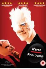 Watch Never Apologize FMoviesFree