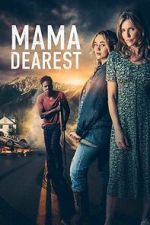 Watch Mama Dearest FMoviesFree
