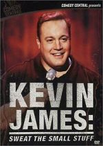 Watch Kevin James: Sweat the Small Stuff (TV Special 2001) FMoviesFree