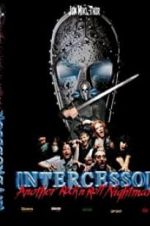 Watch Intercessor: Another Rock \'N\' Roll Nightmare FMoviesFree