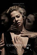 Watch Compulsion FMoviesFree