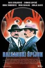 Watch Balkan Spy FMoviesFree