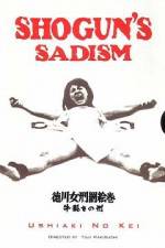 Watch Tokugawa onna keibatsu-emaki Ushi-zaki no kei FMoviesFree