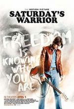 Watch Saturday\'s Warrior FMoviesFree
