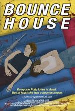 Watch Bounce House (Short 2023) FMoviesFree