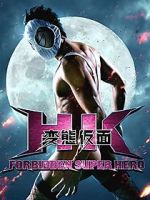 Watch HK: Forbidden Super Hero FMoviesFree