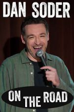 Watch Dan Soder: On the Road (TV Special 2024) FMoviesFree