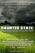 Watch Haunted State: Whispers from History Past FMoviesFree