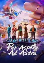 Watch Per Aspera Ad Astra FMoviesFree