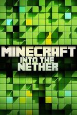 Watch Minecraft: Into the Nether FMoviesFree