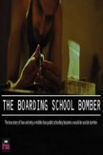 Watch The Boarding School Bomber FMoviesFree