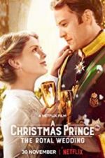 Watch A Christmas Prince: The Royal Wedding FMoviesFree