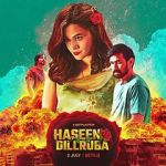 Watch Haseen Dillruba FMoviesFree