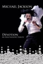 Watch Michael Jackson Devotion FMoviesFree