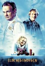 Watch Love Me Tomorrow FMoviesFree