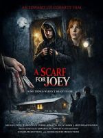 Watch A Scarf for Joey FMoviesFree