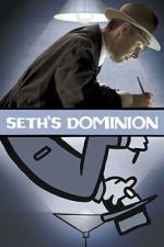 Watch Seth\'s Dominion FMoviesFree