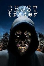Watch Ghost Trader FMoviesFree