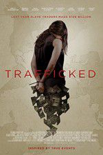 Watch Trafficked FMoviesFree