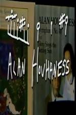 Watch Alan Hovhaness FMoviesFree