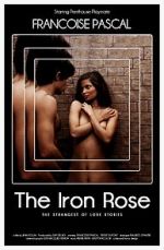 Watch The Iron Rose FMoviesFree