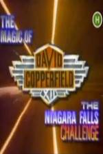 Watch The Magic of David Copperfield XII The Niagara Falls Challenge FMoviesFree