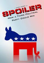 Watch SPOiLER: How a Third Political Party Could Win FMoviesFree
