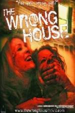Watch The Wrong House FMoviesFree