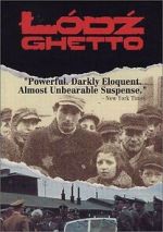Watch Lodz Ghetto FMoviesFree