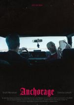 Watch Anchorage FMoviesFree