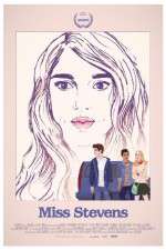 Watch Miss Stevens FMoviesFree