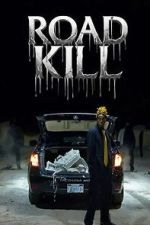 Watch Road Kill FMoviesFree