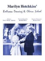 Watch Marilyn Hotchkiss\' Ballroom Dancing and Charm School FMoviesFree