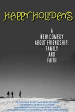 Watch Happy Holidays FMoviesFree