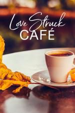 Watch Love Struck Cafe FMoviesFree