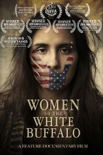 Watch Women of the White Buffalo FMoviesFree