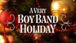 Watch A Very Boy Band Holiday FMoviesFree