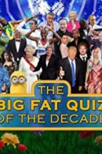 Watch The Big Fat Quiz of the Decade FMoviesFree