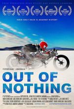 Watch Out of Nothing FMoviesFree