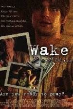 Watch Wake FMoviesFree