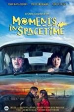 Watch Moments in Spacetime FMoviesFree