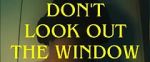 Watch Don\'t Look Out the Window (Short 2024) FMoviesFree